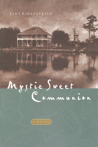 Бумажная книга «Mystic Sweet Communion», автор Джейн Киркпатрик - фото №1