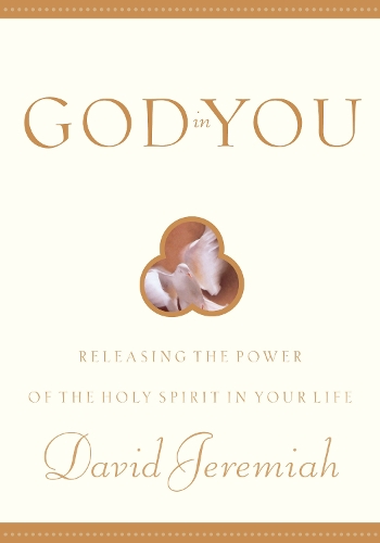 Бумажная книга «God in You: Releasing the Power of the Holy Spirit in your Life», автор Дэвид Джеремайя - фото №1