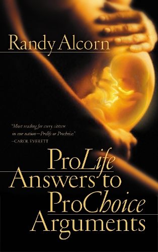Бумажная книга «Pro-Life Answers to Pro-Choice Arguments: Expanded and Updated», автор Рэнди Алкорн - фото №1