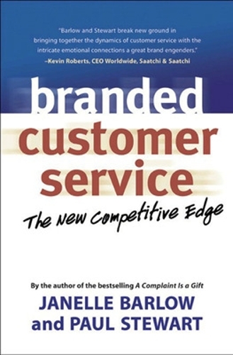 Бумажная книга «Branded Customer Service: The New Competitive Edge», авторов Жанель Барлоу, Пол Стюарт - фото №1
