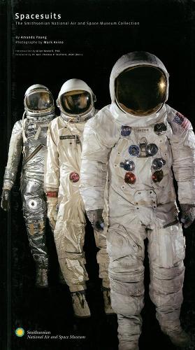 Бумажная книга «Spacesuits: Within the Collections of the Smithsonian National Air and Space Museum», автор Аманда Янг - фото №1