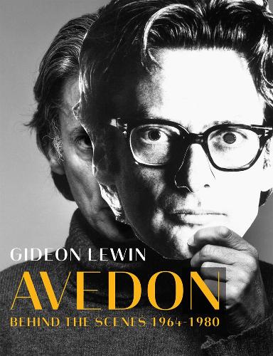 Бумажная книга «Avedon: Behind the Scenes 1964-1980», автор Гидеон Левин - фото №1