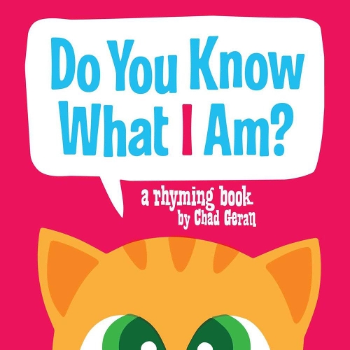 Паперова книга «Do You Know What I Am?», автор Чед Геран - фото №1