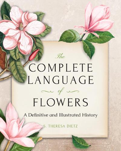 Бумажная книга «The Complete Language of Flowers: A Definitive and Illustrated History - Pocket Edition», автор С. Тереза Дитц - фото №1
