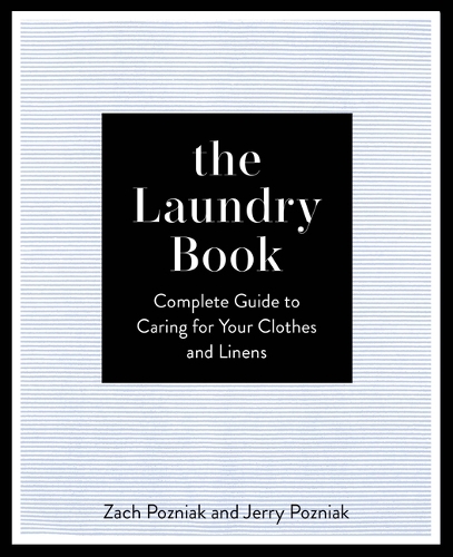 Бумажная книга «The Laundry Book: The Definitive Guide to Caring for Your Clothes and Linens», авторов Джерри Позняк, Зак Позняк - фото №1