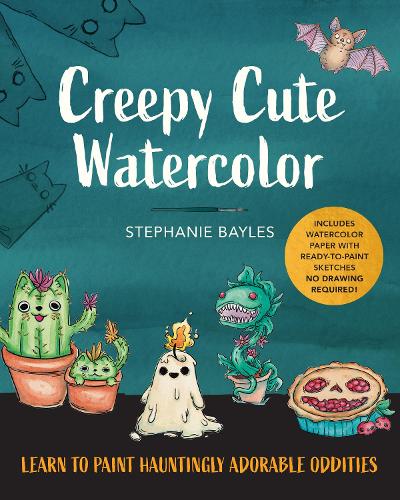 Бумажная книга «Creepy Cute Watercolor: Learn to Paint Hauntingly Adorable Oddities—Includes Watercolor Paper with Ready-to-Paint Sketches—No Drawing Required!», автор Стефани Бейлс - фото №1