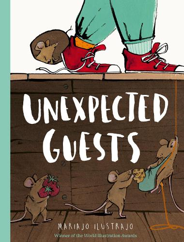 Паперова книга «Unexpected Guests: Shortlisted for Illustrator of the Year - British Book Awards 2025», автор Маріахо Ілустрахо - фото №1