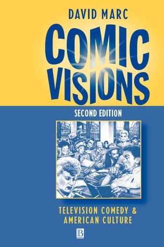 Паперова книга «Comic Visions: Television Comedy and American Culture», автор Девід Марк - фото №1