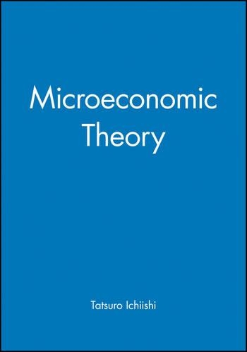 Бумажная книга «Microeconomic Theory», автор Тацуро Ичииши - фото №1