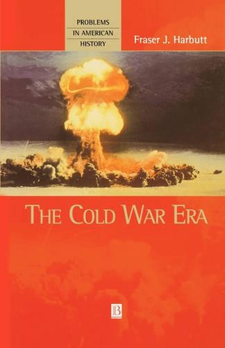 Бумажная книга «The Cold War Era», автор Фрейзер Дж. Харбатт - фото №1