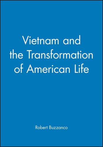 Бумажная книга «Vietnam and the Transformation of American Life», автор Роберт Буззанко - фото №1