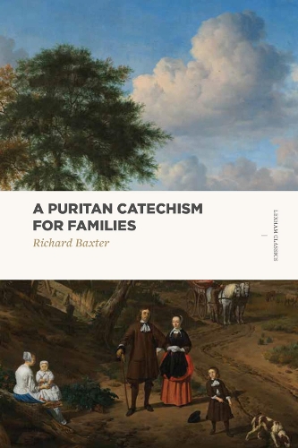 Паперова книга «A Puritan Catechism for Families», автор Річард Бакстер - фото №1