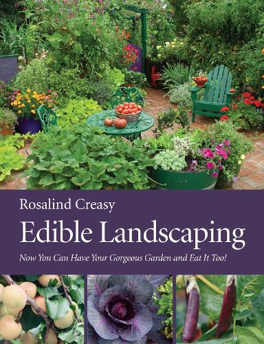 Бумажная книга «Edible Landscaping: Now You Can Have Your Gorgeous Garden and Eat It Too!», автор Розалинд Кризи - фото №1