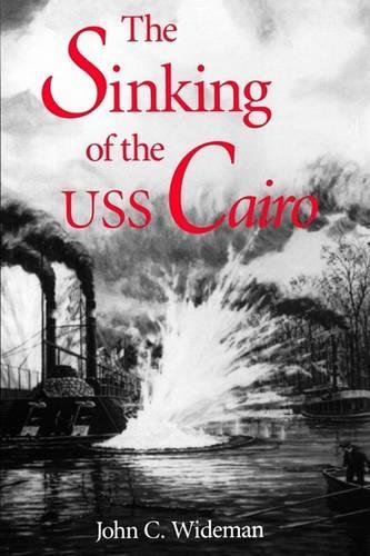 Паперова книга «The Sinking of the USS Cairo», автор Джон К. Вайдеман - фото №1