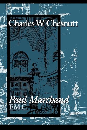 Бумажная книга «Paul Marchand, F. M. C.», автор Чарльз У. Честнатт - фото №1