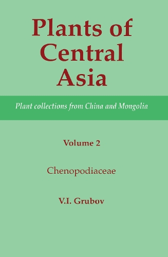 Паперова книга «Plants of Central Asia - Plant Collection from China and Mongolia, Vol. 2: Chenopodiaceae» - фото №1