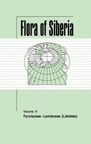 Паперова книга «Flora of Siberia, Vol. 11: Pyrolaceae-Lamiaceae» - фото №1