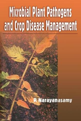 Paper book «Microbial Plant Pathogens and Crop Disease Management», author P Narayanasamy - фото №1