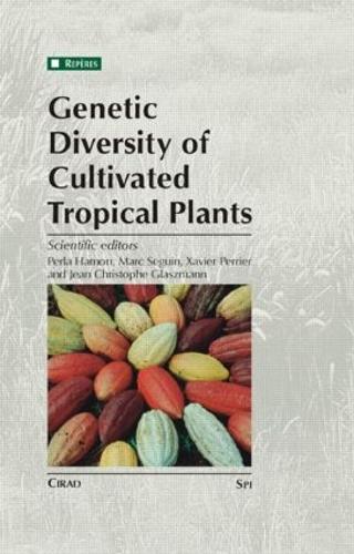 Бумажная книга «Genetic Diversity of Cultivated Tropical Plants», авторов Марк Сеген, Перла Хамон, Ксавье Перье - фото №1