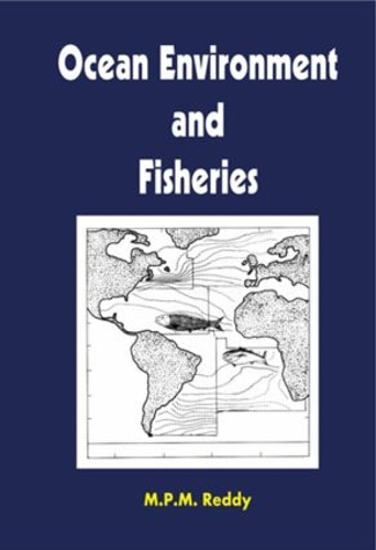 Бумажная книга «Ocean Environment and Fisheries», автор М. П. М. Редди - фото №1