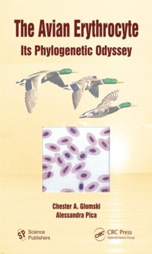 Паперова книга «The Avian Erythrocyte: Its Phylogenetic Odyssey», авторів Алессандра Піка, Честер А. Гломскі - фото №1