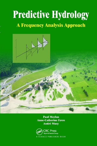 Паперова книга «Predictive Hydrology: A Frequency Analysis Approach», авторів Андре Музі, Анна-Катрін Фавр, Пол Мейлан - фото №1