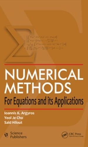 [object Object] «Numerical Methods for Equations and its Applications», авторов Иоаннис К. Аргирос, Саид Хилут, Ель Дже Чо - фото №1