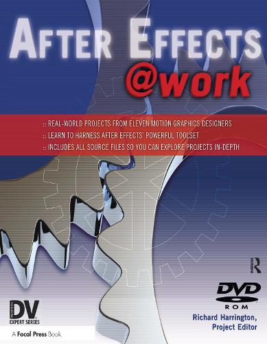 Бумажная книга «After Effects @ Work: DV Expert Series» - фото №1