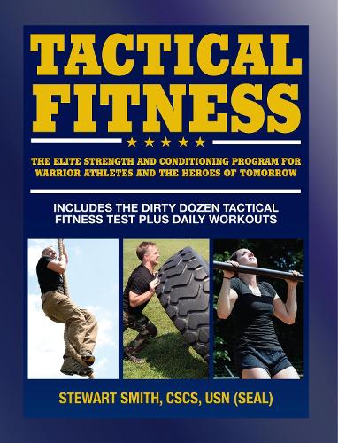 Бумажная книга «Tactical Fitness: Workouts for the Heroes of Tomorrow», автор Стюарт Смит - фото №1
