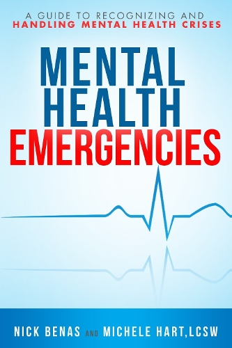Бумажная книга «Mental Health First Aid: A Guide to Handling and Recognizing Mental Health Emergencies», автор Ник Бенас - фото №1
