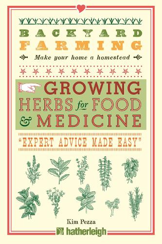 Бумажная книга «Backyard Farming: Growing Herbs for Food and Medicine», автор Ким Пецца - фото №1