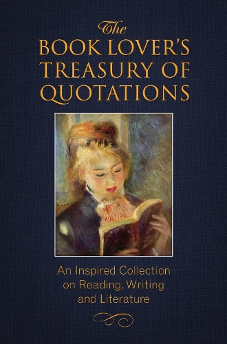 Бумажная книга «The Book Lover's Treasury of Quotations: An Inspired Collection on Reading, Writing and Literature», автор Джо Брайлин - фото №1