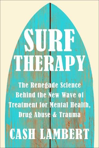 Паперова книга «Surf Therapy», автор Кеш Ламберт - фото №1