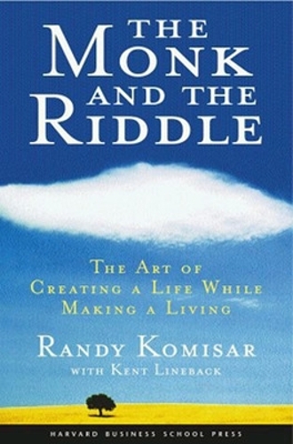 Бумажная книга «The Monk and the Riddle: The Art of Creating a Life While Making a Life», автор Рэнди Косимар - фото №1