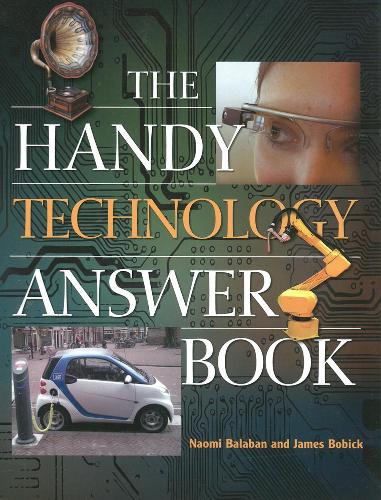 Бумажная книга «The Handy Technology Answer Book», авторов Джеймс Э. Бобик, Наоми Э. Балабан - фото №1