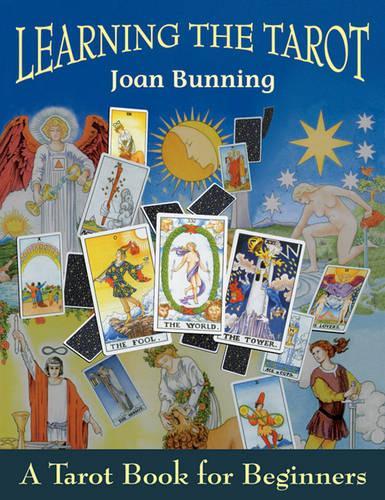 Бумажная книга «Learning the Tarot: A Tarot Book for Beginners», автор Джоан Баннинг - фото №1
