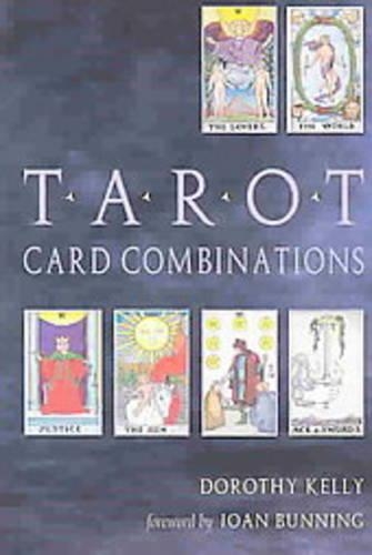 Паперова книга «Tarot Card Combinations», автор Дороті Келлі - фото №1
