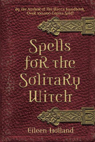 Паперова книга «Spells for the Solitary Witch», автор Ейлін Голланд - фото №1