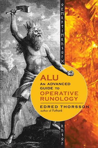 Бумажная книга «Alu, an Advanced Guide to Operative Runology», автор Эдред Торссон - фото №1