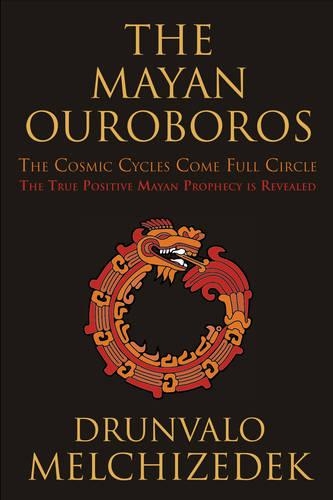 Бумажная книга «Mayan Ouroboros: The Cosmic Cycles Come Full Circle: the True Positive Mayan Prophecy is Revealed», автор Друнвало Мельхиседек - фото №1