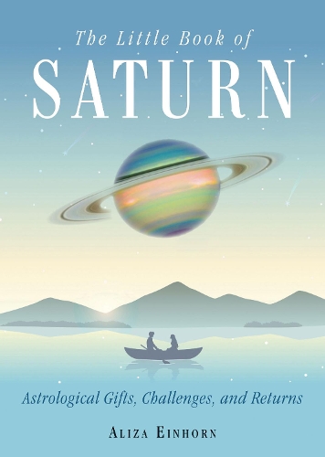 Бумажная книга «The Little Book of Saturn: Astrological Gifts, Challenges, and Returns», автор Ализа Эйнхорн - фото №1