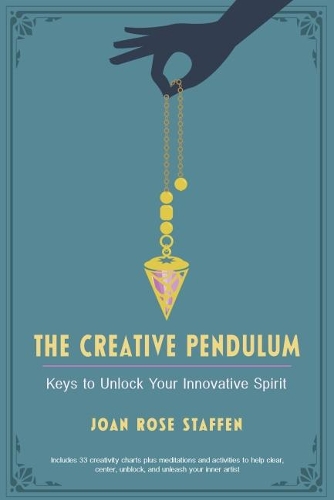 Паперова книга «The Creative Pendulum: Keys to Unlock Your Innovative Spirit», автор Джоан Роуз Стаффен - фото №1