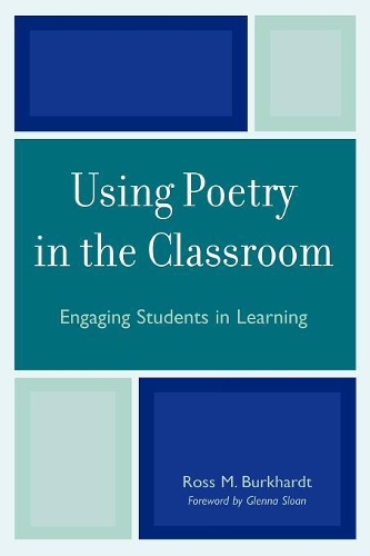 Паперова книга «Using Poetry in the Classroom: Engaging Students in Learning», автор Росс М. Буркхардт - фото №1