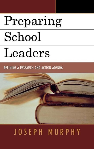 Бумажная книга «Preparing School Leaders: Defining a Research and Action Agenda», автор Джозеф Мерфи - фото №1
