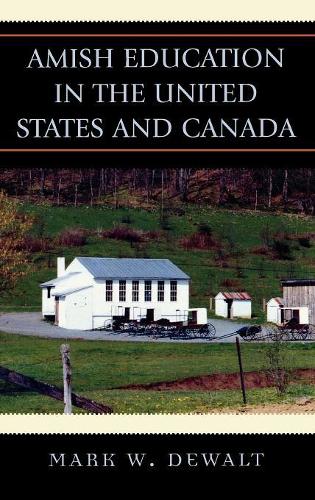Паперова книга «Amish Education in the United States and Canada», автор Марк В. Деволт - фото №1
