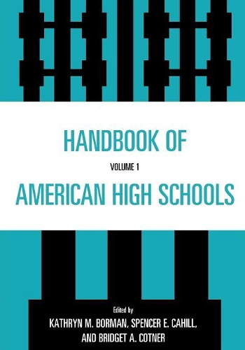 Бумажная книга «Handbook of American High Schools», авторов Бриджет А. Котнер, Кэтрин М. Борман, Спенсер Э. Кэхилл - фото №1