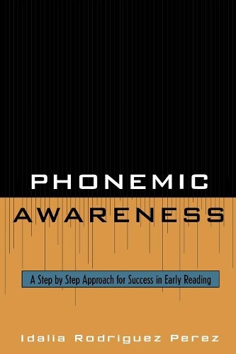 Бумажная книга «Phonemic Awareness: A Step by Step Approach for Success in Early Reading», автор Идалия Родригес Перес - фото №1