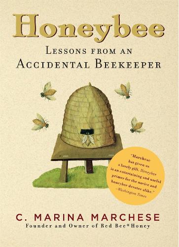 Паперова книга «Honeybee: Lessons from an Accidental Beekeeper», автор К. Марина Маркес - фото №1