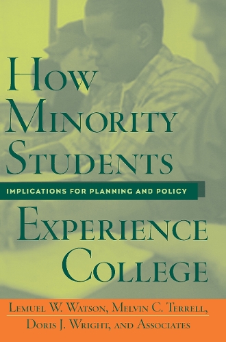 Паперова книга «How Minority Students Experience College: Implications for Planning and Policy», авторів Доріс Дж. Райт, Фред А. Боннер II, Лемюель Ватсон, Мелвін Клівленд Террелл, Майкл Дж. Куйєт - фото №1