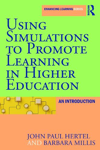 Паперова книга «Using Simulations to Promote Learning in Higher Education: An Introduction», авторів Барбара Мілліс, Джон Пол Гертель - фото №1